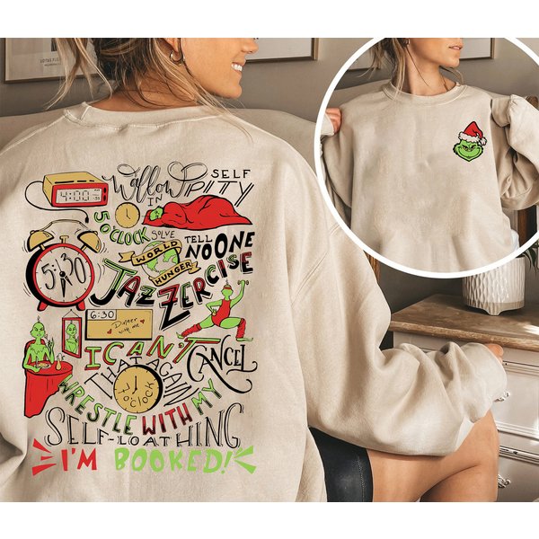 Grin My Day, I Am Booked Sweatshirt, Grin Schedule Shirt, Christmas Shirt,Grin Christmas Shirt-image