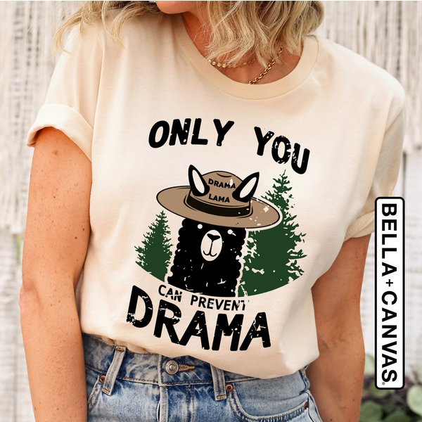 Only You Can Avoid The Drama, Llama Smokey Parody, Llama Super Soft Shirt-image