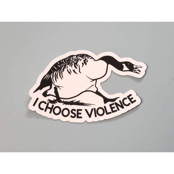 I Choose Violence Canada Goose Funny Sticker-image