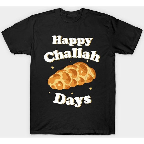 Happy Challah Days Hanukkah Chanukah Funny Jewish Bread T-Shirt-image