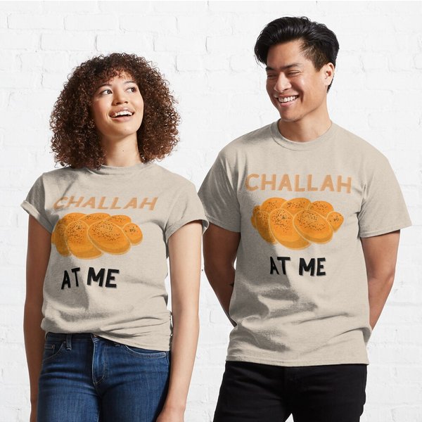 Challah At Me Classic T-Shirt-image