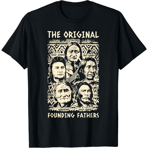 Original Founding Fathers Native American Indian Tribe Pride T-Shirt-image
