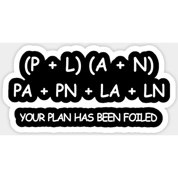 Your Plan Has Been Foiled - Math - Sticker-image