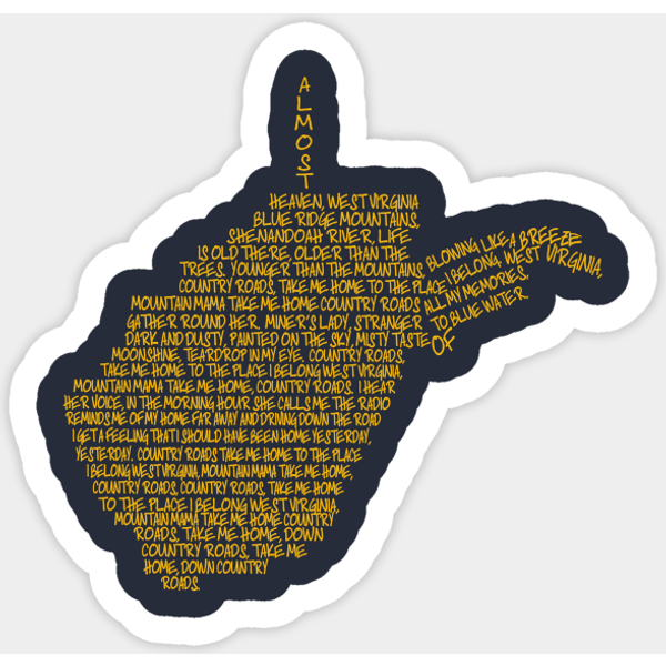 Almost Heaven West Virginia - Almost Heaven West Virginia - Sticker-image