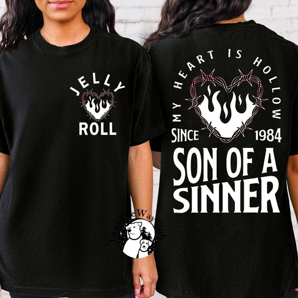 Jelly Roll Son Of A Sinner Front And Back Shirt Country Music Inspired Western Concert Shirt Sweatshirt Hoodie, Sweatshirt, Hoodie-image