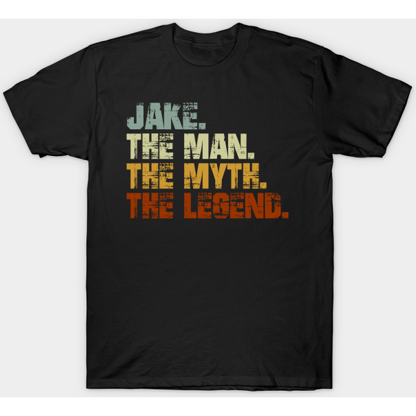 Jake The Man The Myth The Legend - Jake - T-Shirt-image