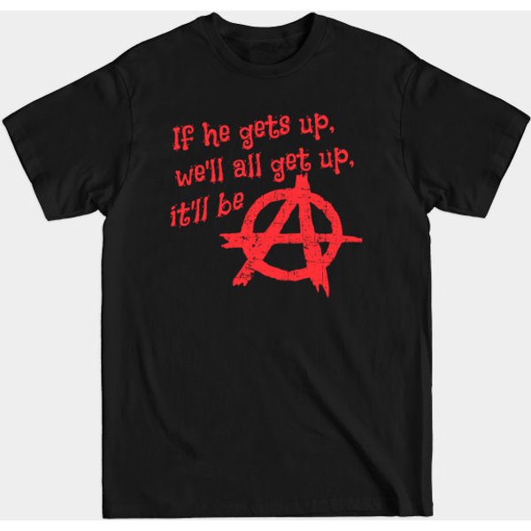 It'Ll Be Anarchy! - Breakfast Club - T-Shirt-image
