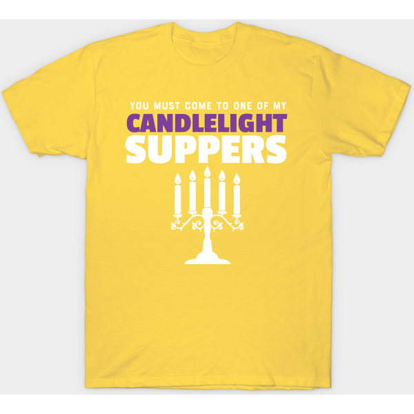 Hyacinth Bucket Candlelight Supper - Keeping Up Appearances - T-Shirt-image