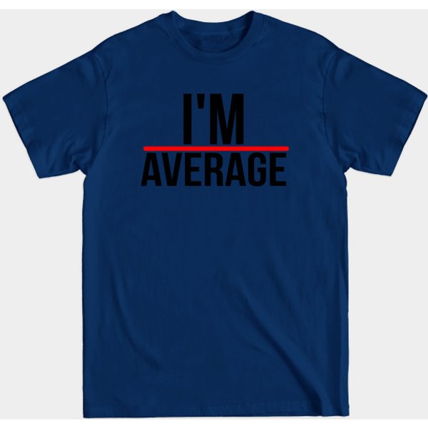 Above Average - Average - T-Shirt-image