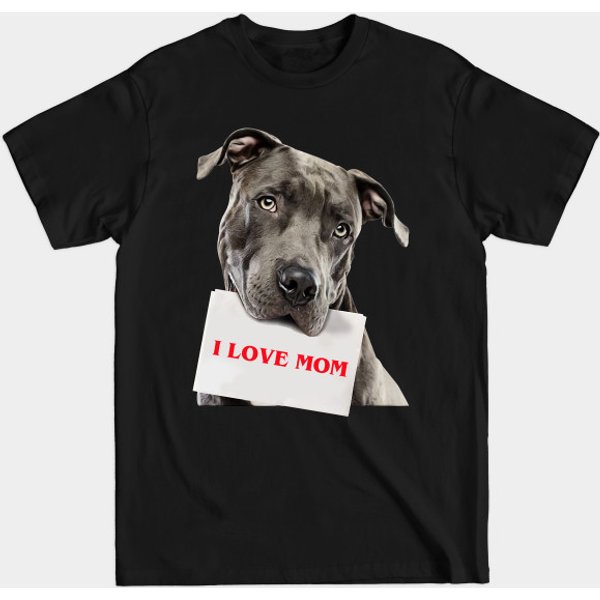 Pitbull - I Love Mom - Pitbull - T-Shirt-image