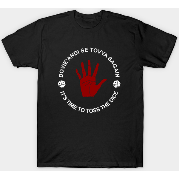 Time To Toss The Dice. - Wheel Of Time - T-Shirt-image