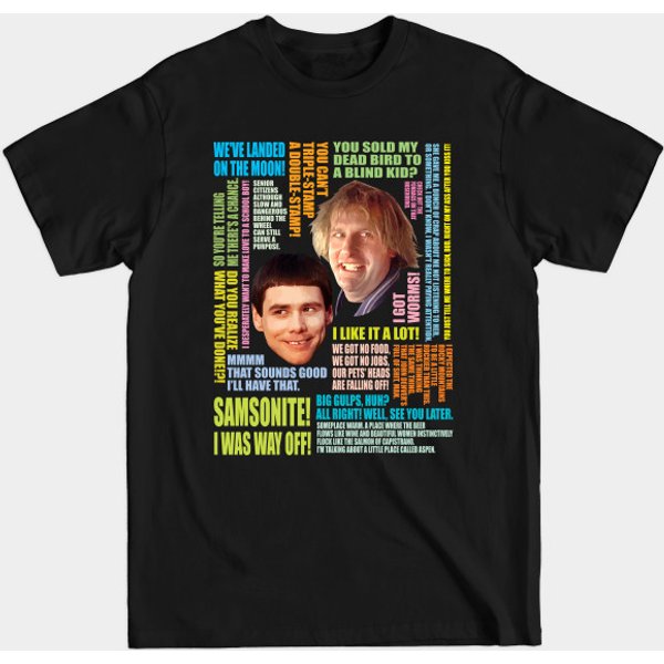 Dumb And Dumber Quotes - Dumb And Dumber - T-Shirt-image