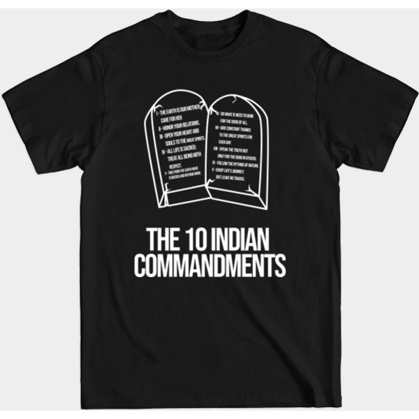 Native American 10 Commandments White Print - Native American - T-Shirt-image