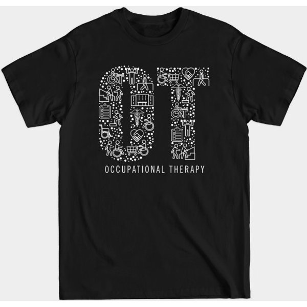 Occupational Therapy Ot Month Therapist Gift - Occupational Therapy Ot Month Therapist - T-Shirt-image