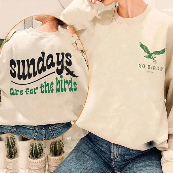 Sundays Are For The Birds Sweatshirt, Philadelphia Sweatshirt-image