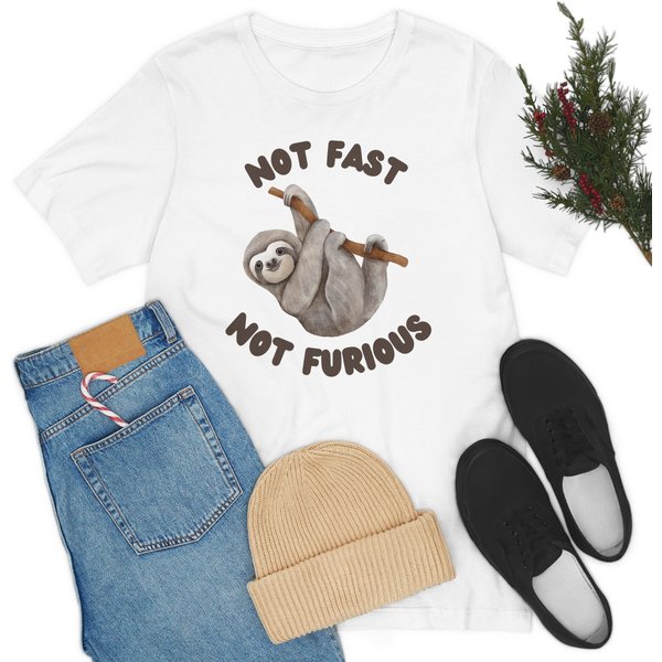 Not Fast Not Furious Funny Sloth Shirt-image