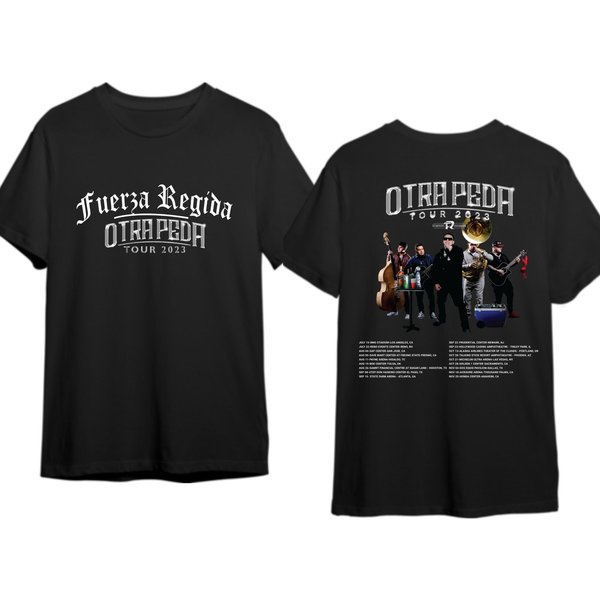 Fuerza Regida Otra Peda Merch Shirt , Fuerza Regida Otra Peda Tour 2023 T-Shirt-image