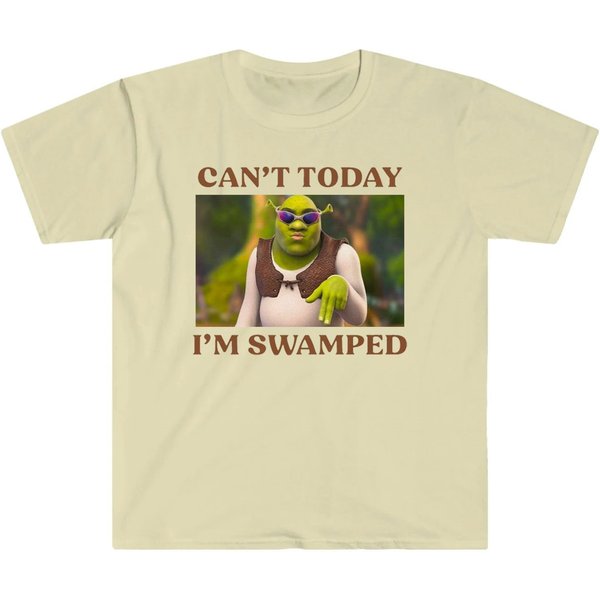 Can't Today I'm Swamped T-Shirt, Shrek Shirt-image