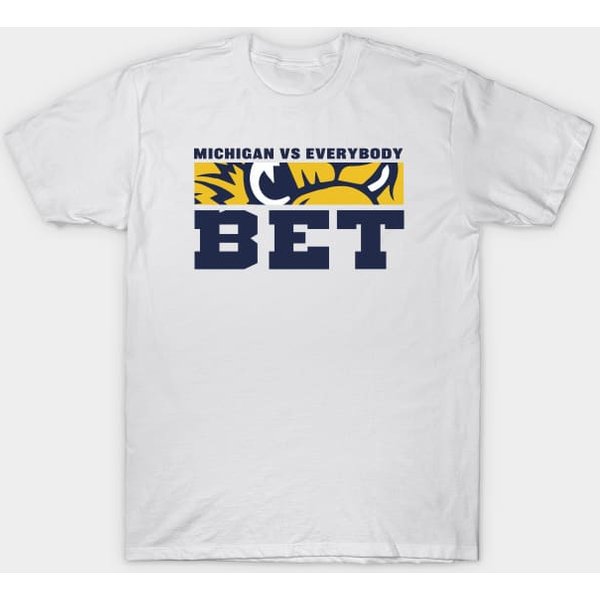 Bet - Michigan Football - T-Shirt-image