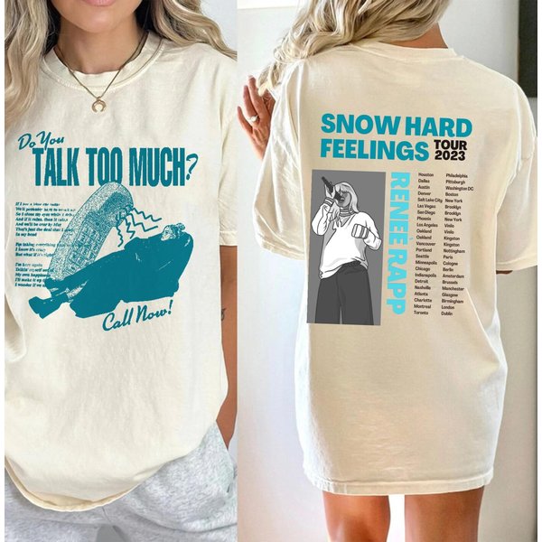 Do Youtalk Too Much Renee Rapp Inspired Shirt-image