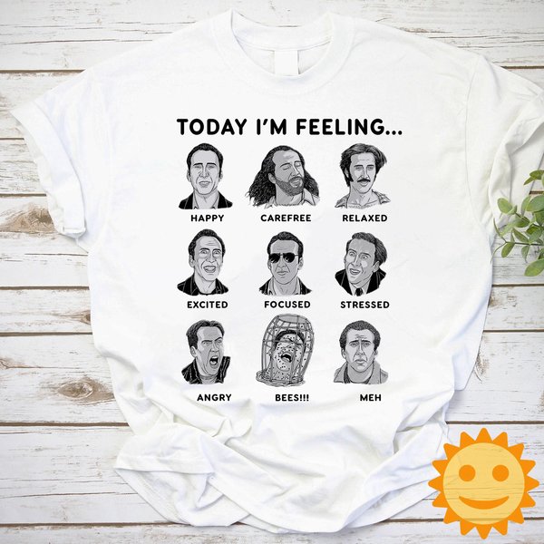 Nicolas Cage Today I'm Feeling Vintage T-shirt, Nicolas Cage Shirt