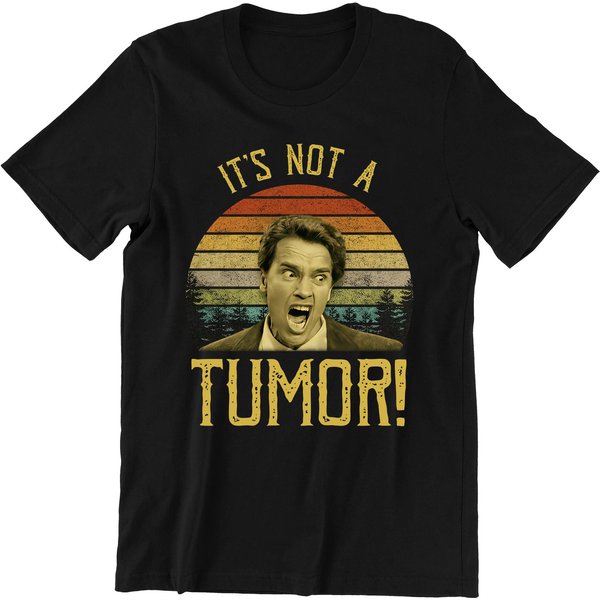 Kindergarten Cop Shirt, Its Not A Tumor Vintage T-Shirt-image