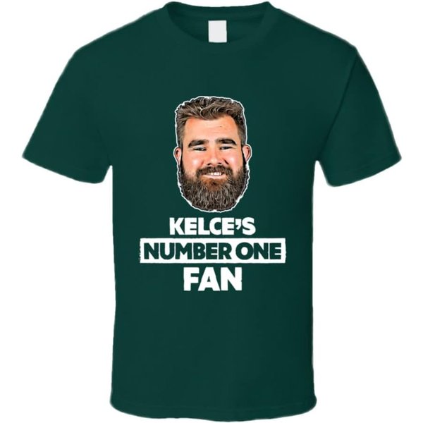 Jason Kelce Number One Fan T Shirt
