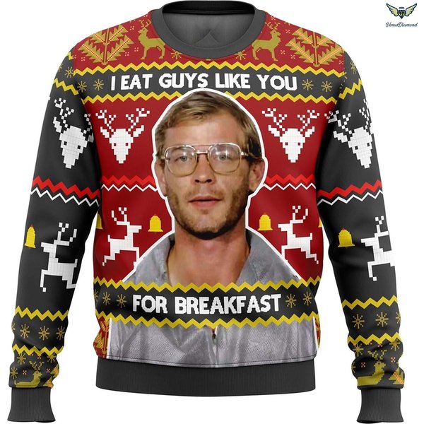 I Eat Guys Like You For Breakfast Christmas Sweater | Jeffrey Dahmer Ugly Christmas Sweater | Horror Killer Xmas Ugly Sweatshirt