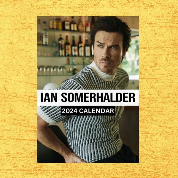 Ian Somerhalder Vertical Wall Calendar 2024 | Vertical Wall Calendar | Gift For Her