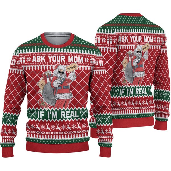 3D Ask Your Mom If I'm Real Funny Christmas Gift-image