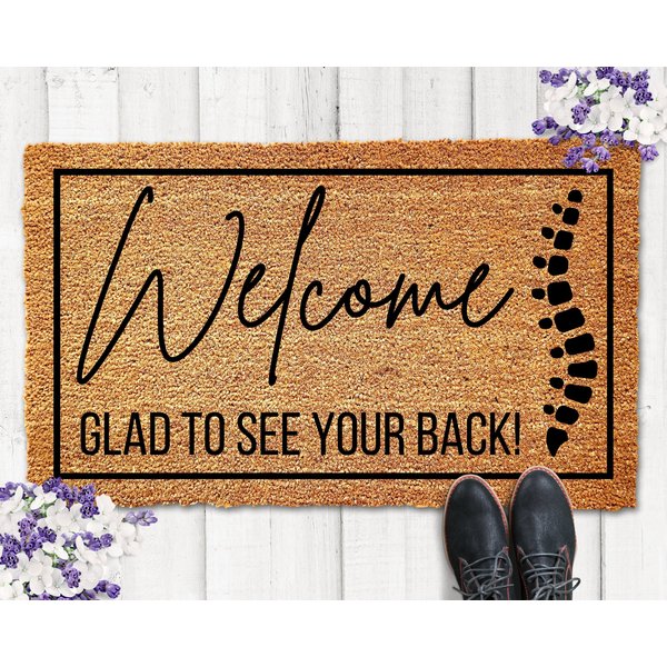Welcome Glad To See Your Back, Funny Chiropractor Doormat, Welcome Mat-image