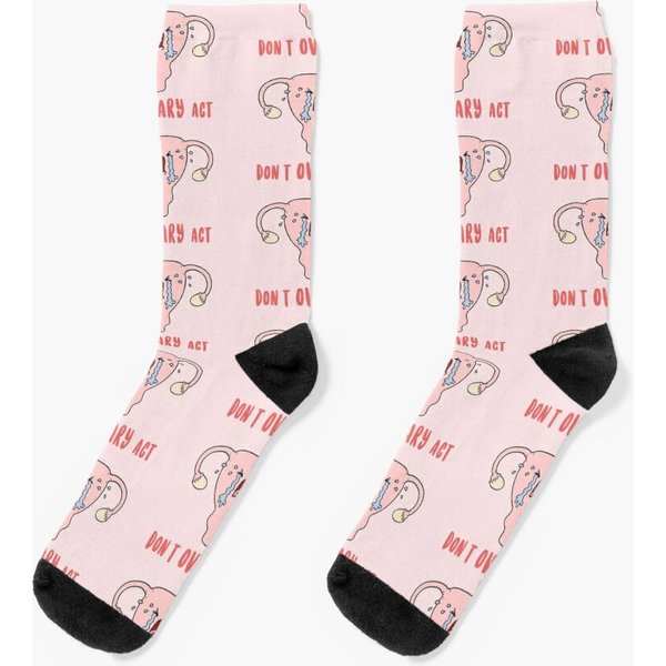 Don't Ovary Act Socks