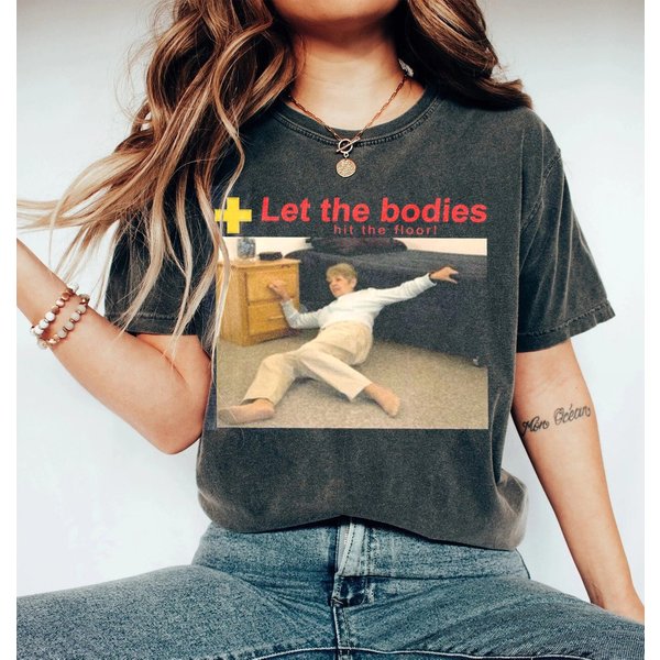 Let The Bodies Hit The Floor Shirt, Let The Bodies Hit The Floor Shirt-image