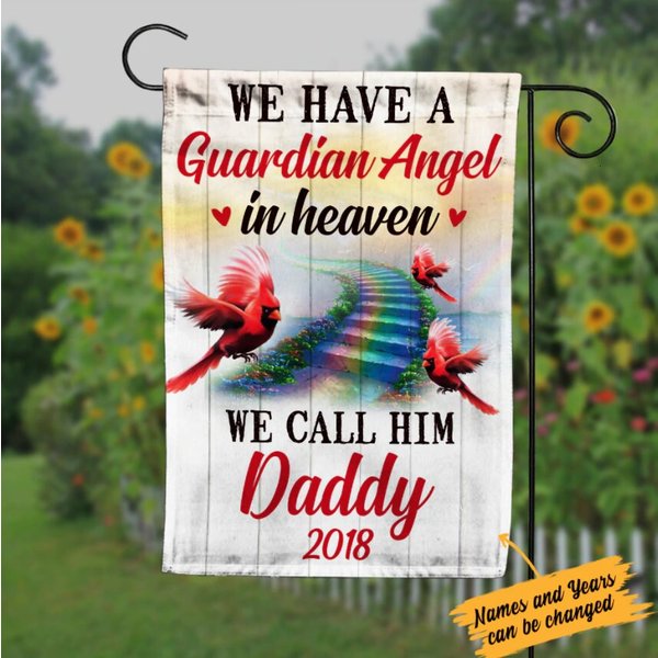 Personalized Memorial Dad/Mom Flag, We Have A Guardian Angel In Heaven Garden Flag-image