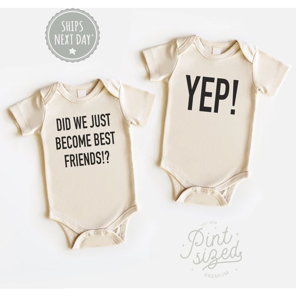 Funny Twin Onesie Set - Did We Just Become Best Friends Twin Onesies-image