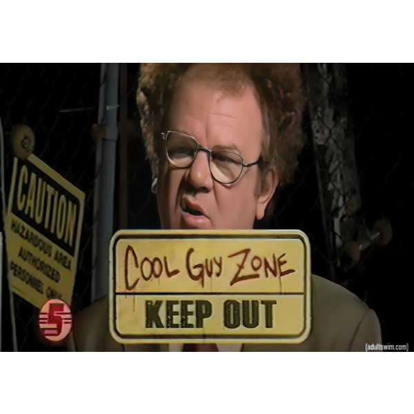 Dr Steve Brule Cool Guy Zone Premium Matte Vertical Poster-image