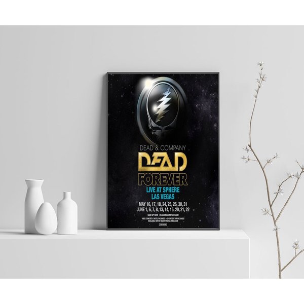 Dead And Company Dead Forever Live At Sphere Las Vegas May And June 2024 Poster-image