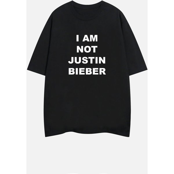 I Am Not Justin Bieber T-Shirt, Meme Shirt, Funny T-Shirt, Humour Shirt-image