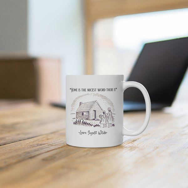 Laura Ingalls Wilder Quote Mug Little House On The Prairie Gifts Mom-image