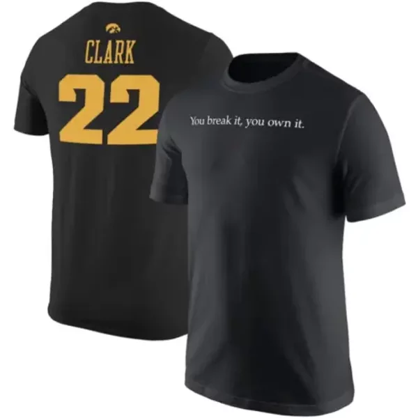Caitlin Clark Shirt You Break It You Own It Black T-Shirt-image