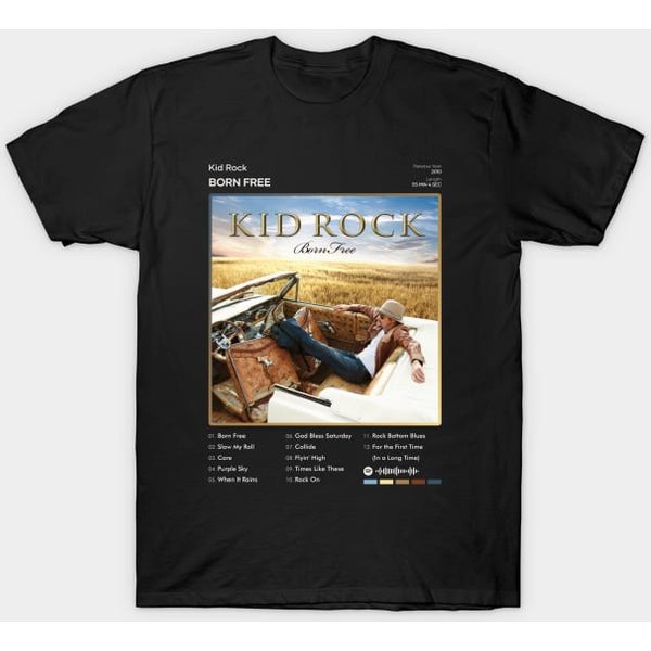 Kid Rock - Born Free Tracklist Album - Kid Rock - T-Shirt-image