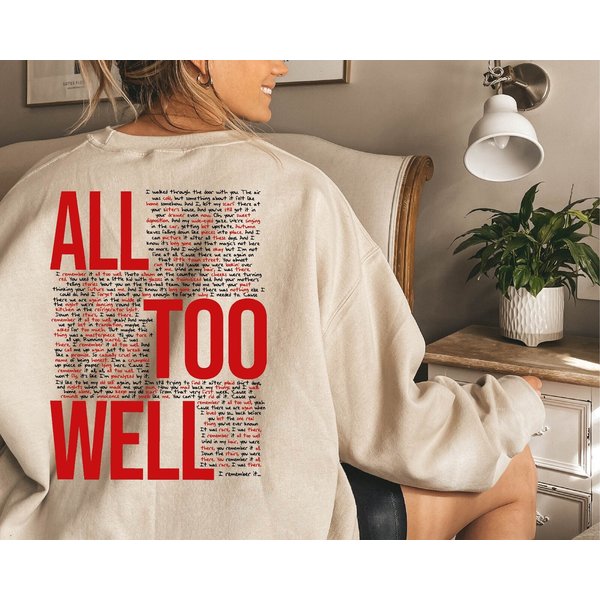All Too Well Sweatshirt, All Too Well 10 Minute Shirt-image