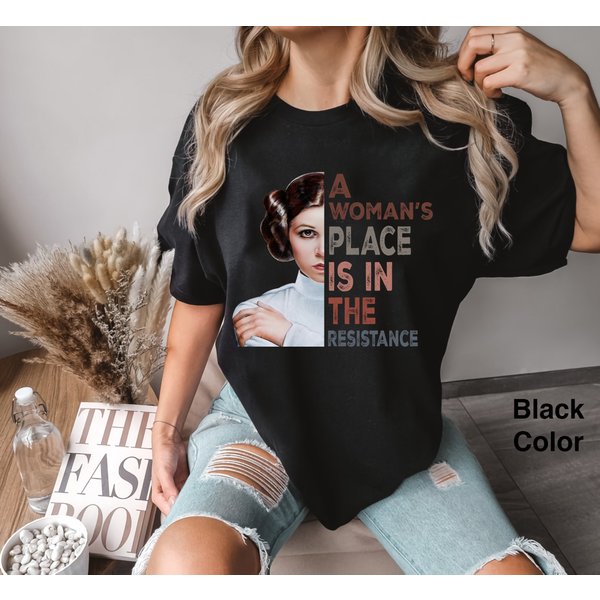Princess Leia A Woman's Place Is In The Resistance Shirt-image
