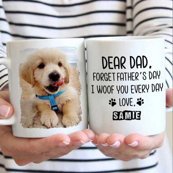 Forget Father's Day I Woof/Meow You Everyday - Gift For Dad, Funny Personalized Cat Mug-image