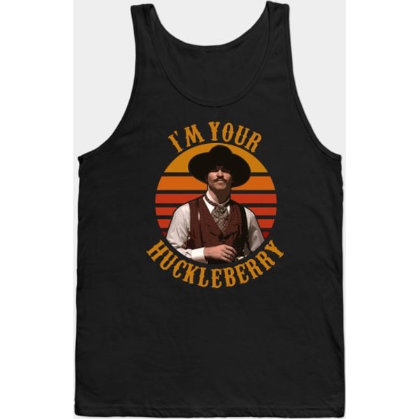 I'm Your Huckleberry - Tombstone - Tank Top-image