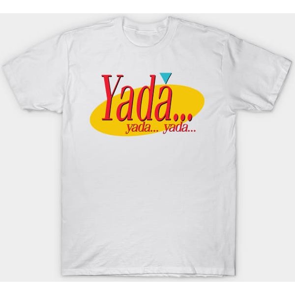 Seinfeld Yada Yada Yada T-Shirt - Iconic Comedy Apparel-image