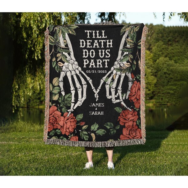 Custom Wedding Till Dead Do Us Part Woven Blanket, Wedding Aniversary Gift