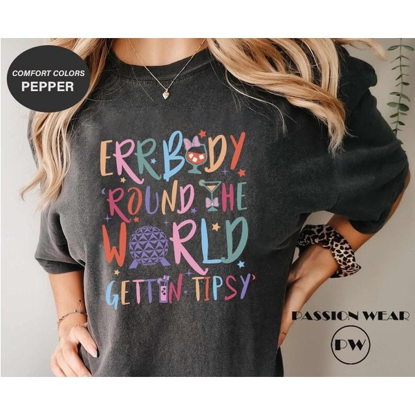 Errbody Round The World Gettin Tipsy Shirt-image