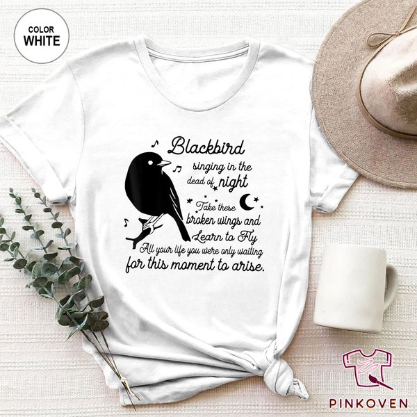 Blackbird Singing In The Dead Of Night Black T-Shirt, Gift For Music Lover-image