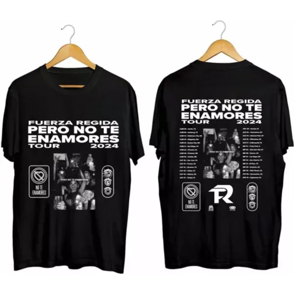 Fuerza Regida - Pero No Te Enamores Tour 2024 Shirt-image